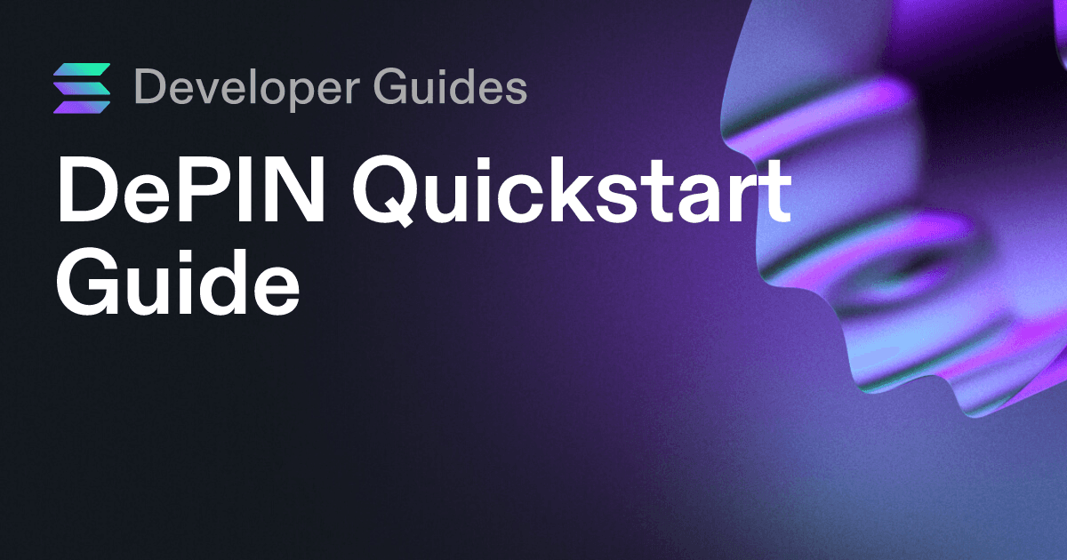 DePIN Quickstart Guide